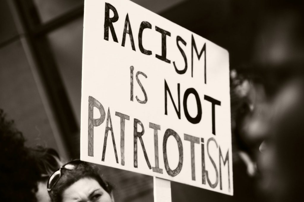 Racism is not Patriotism